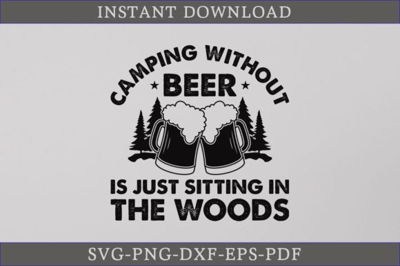Download Camping Without Beer SVG Camping Shirt - Beer svg Collection